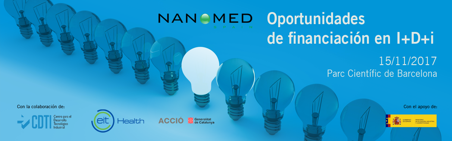 Nanomed Spain organiza una Jornada sobre Oportunidades de financiación en I+D+i